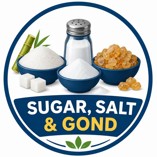 SUGAR, SALT & GOND